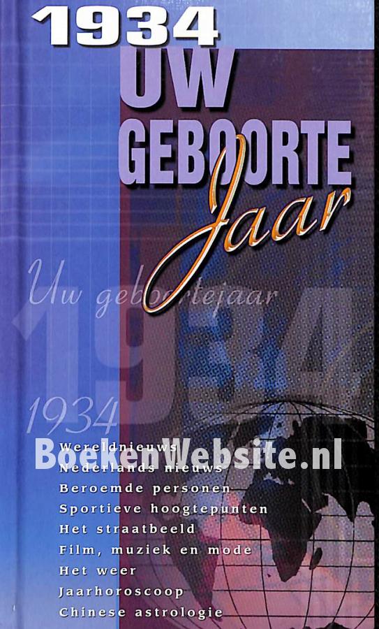 1934 Uw Geboortejaar Diversen BoekenWebsite Nl