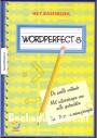 Het basisboek Wordperfect 8