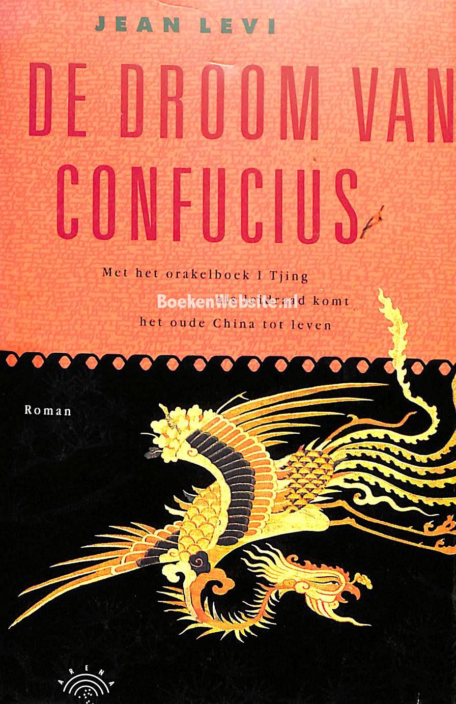 De Droom Van Confucius Levi Jean Boekenwebsite Nl