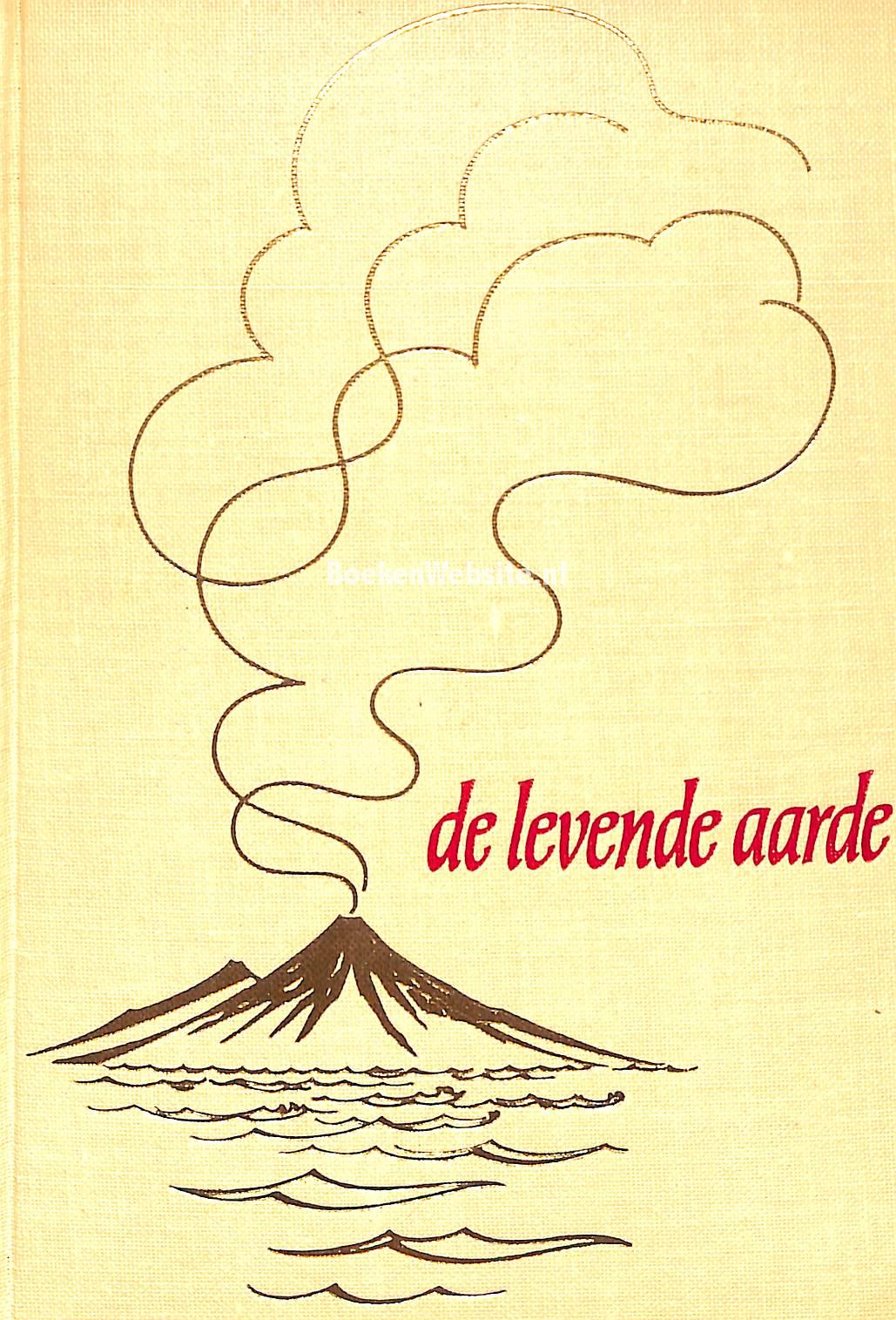 De Levende Aarde Zonneveld J I S BoekenWebsite Nl