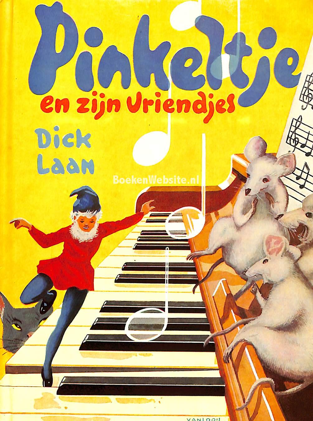 Pinkeltje En Zijn Vriendjes Laan Dick BoekenWebsite Nl