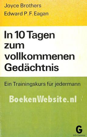 In 10 Tagen zum vollkommenen Gedächtnis