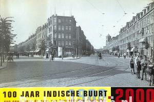 100 jaar Indische buurt Amsterdam