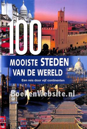 100 mooiste steden van de wereld