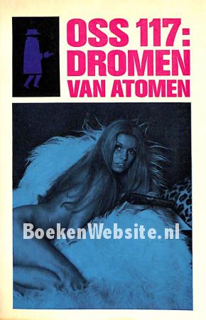 1568 O.S.S. 117 Dromen van atomen