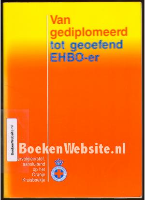 Van gediplomeerd tot geoefend EHBO-er