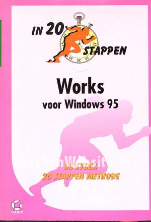 In 20 stappen Works voor Windows 95