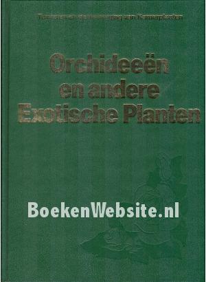 Orchideeen en andere Exotische Planten