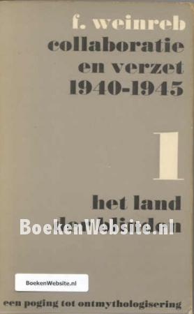 Collaboratie en verzet 1940-1945 Het land der blinden