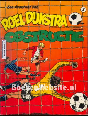 Roel Dijkstra, Obstructie