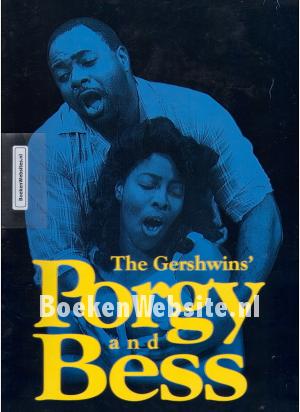 The Gershwin's Porgy and Bess