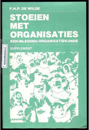 Stoeien met Organisaties, supplement