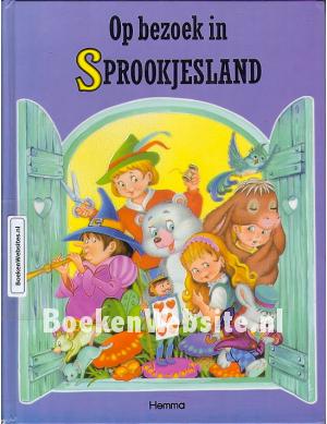 Op bezoek in Sprookjesland