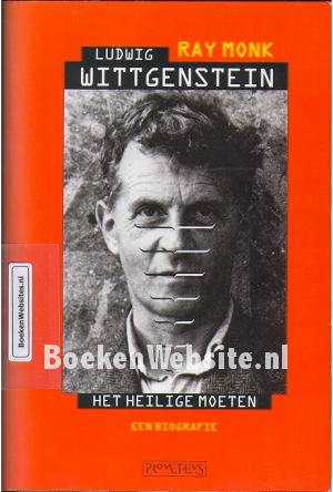 Ludwig Wittgenstein, het heilige moeten