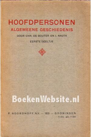 Hoofdpersonen Algemeene Geschiedenis 1