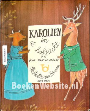 Karolien en de hofjacht