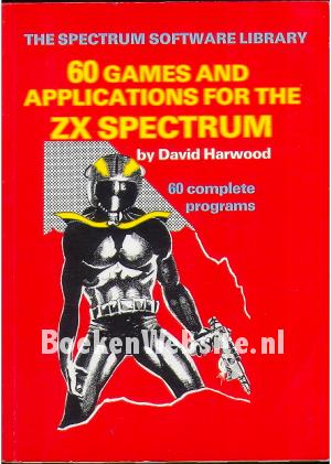 60 Games and Applications for the ZX Spectrum