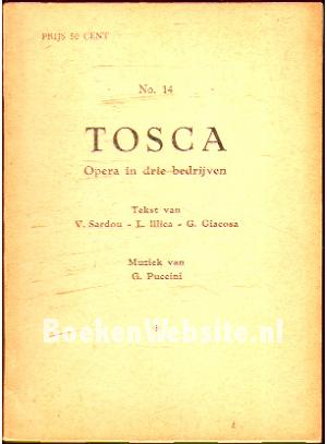 Tosca, Opera in drie bedrijven