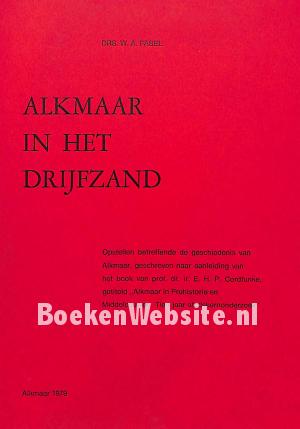 Alkmaar in het drijfzand