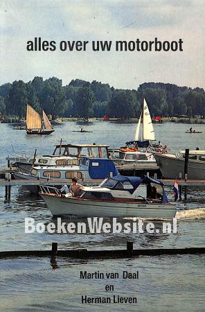 Alles over uw motorboot