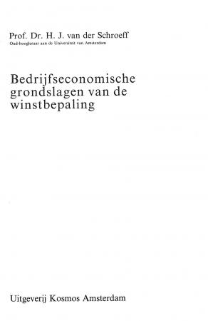 Bedrijfs-economische grondslagen van de winstbepaling