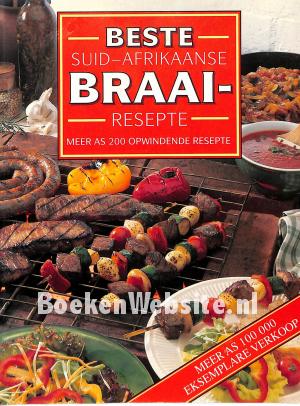 Beste Suid-Afrikaanse Braairesepte