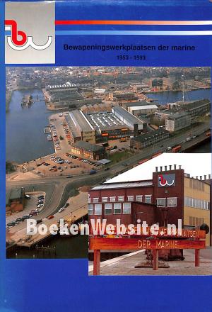 Bewapenings-werkplaatsen der Marine 1953-1993