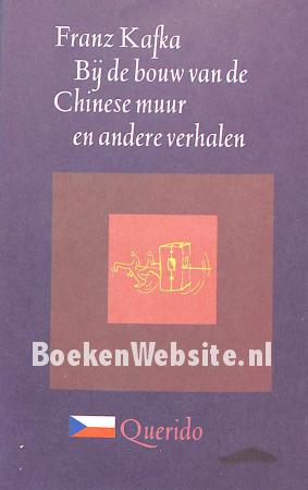 Bij de bouw van de Chinese muur en andere verhalen