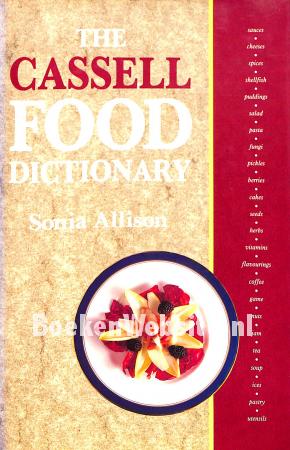 The Cassell Food Dictionary