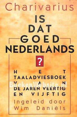 Is dat goed Nederlands?