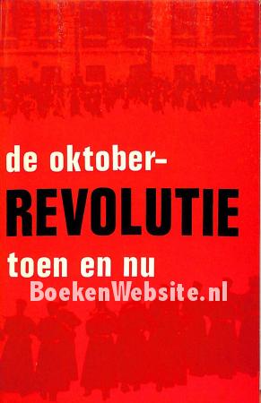 De Oktober-revolutie toen en nu