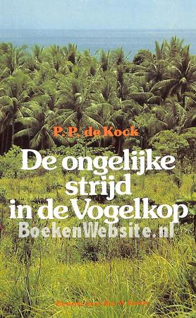 De ongelijke strijd in de Vogelkop