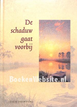 De schaduw gaat voorbij