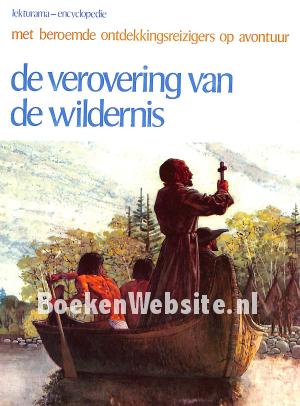 De verovering van de wildernis