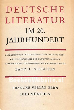 Deutsche Literatur im 20. Jahrhundert Band II