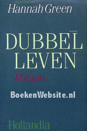 Dubbel leven Dubbel leven
