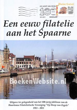 Een eeuw filatelie aan het Spaarne