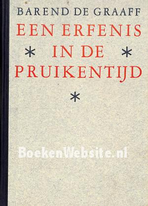 Een erfenis in de pruikentijd