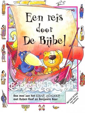 Een reis door de Bijbel Een reis door de Bijbel