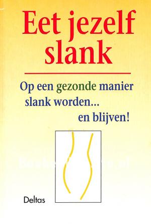 Eet jezelf slank