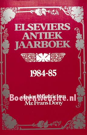 Elseviers Antiek Jaarboek 1984-85