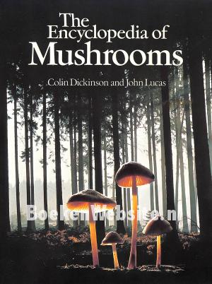 The Encyclopedia of Mushrooms