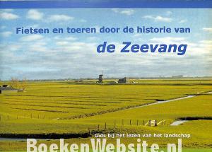 Fietsen en toeren door de historie van de Zeevang