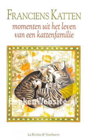 Franciens katten, momenten uit het leven van een kattenfamilie