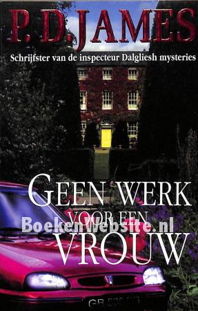 Geen werk voor een Vrouw