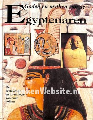 Goden en mythen van de Egyptenaren