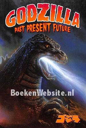 Godzilla past present future