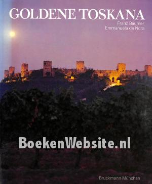 Goldene Toskana