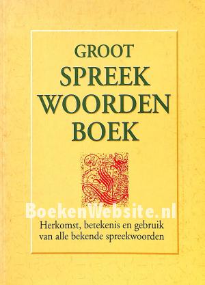 Groot spreekwoordenboek