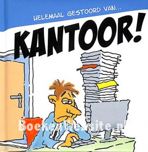 Helemaal gestoord van kantoor!, gesigneerd